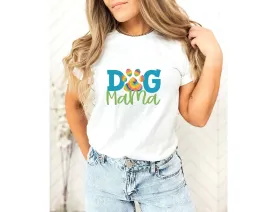 Dog Mama T-shirt